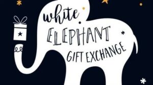 A graphic with an elephant holding a gift. It says white elephant gift exchange.