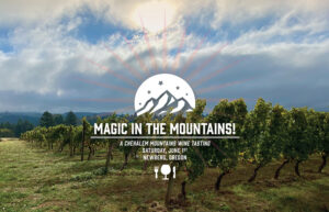 A photo of a vineyard with a blue sunny sky. A graphic overlay says Magic in the Mountains